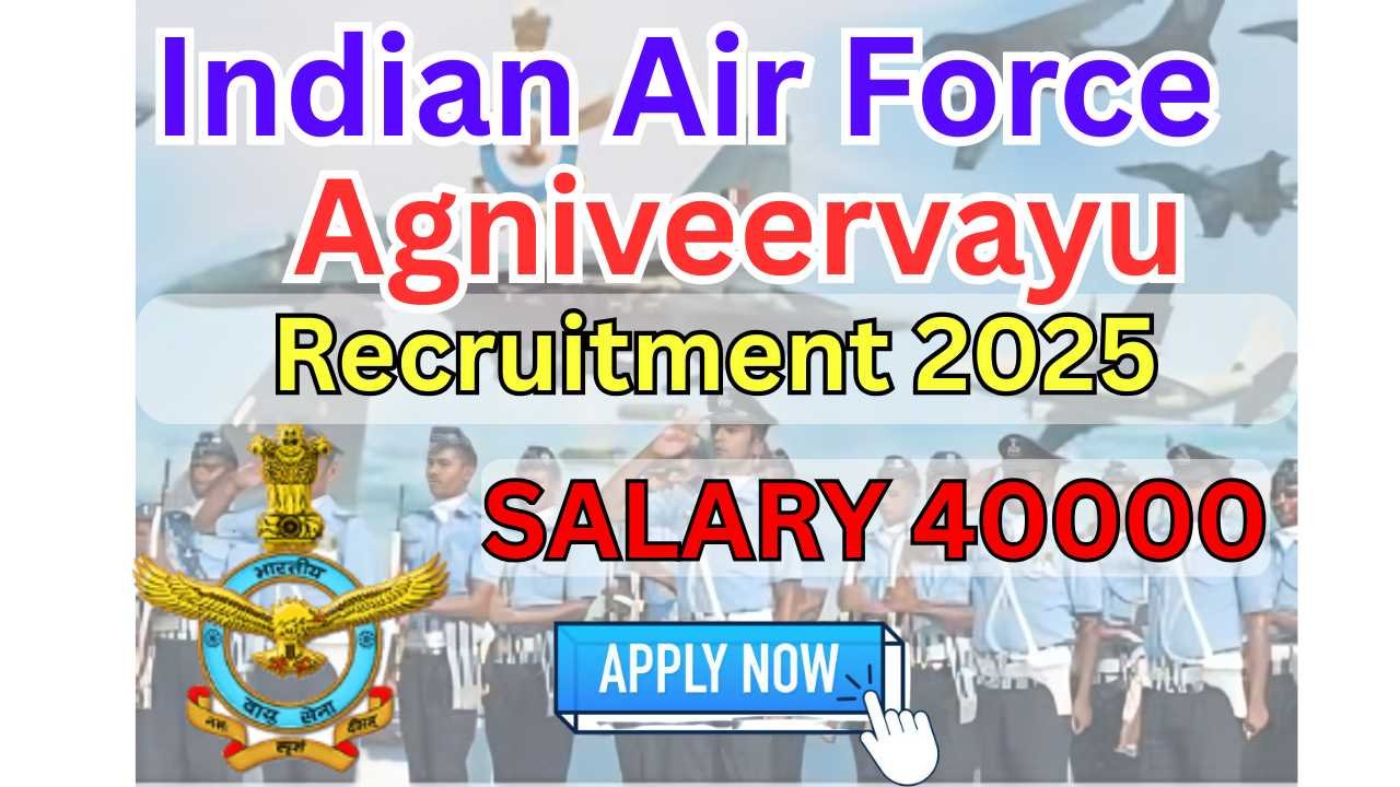 Indian Air Force Agniveervayu Recruitment 2025